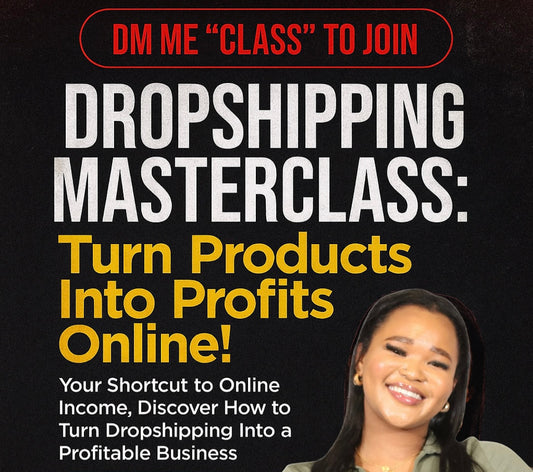 Free February Masterclass -Million rand Brands with TJ banks (how to start dropshipping) 25 February